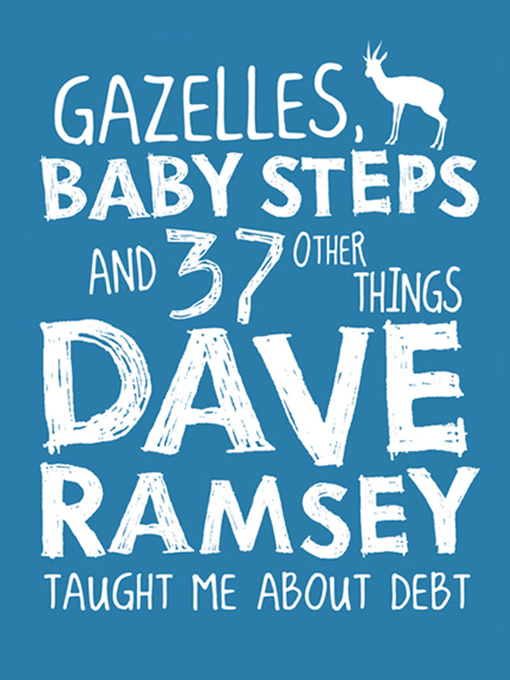 Title details for Gazelles, Baby Steps & 37 Other Things by Jon Acuff - Available